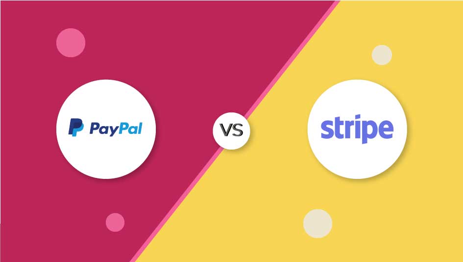 PayPal-vs-Stripe-Which-is-the-Better-Payment-Gateway