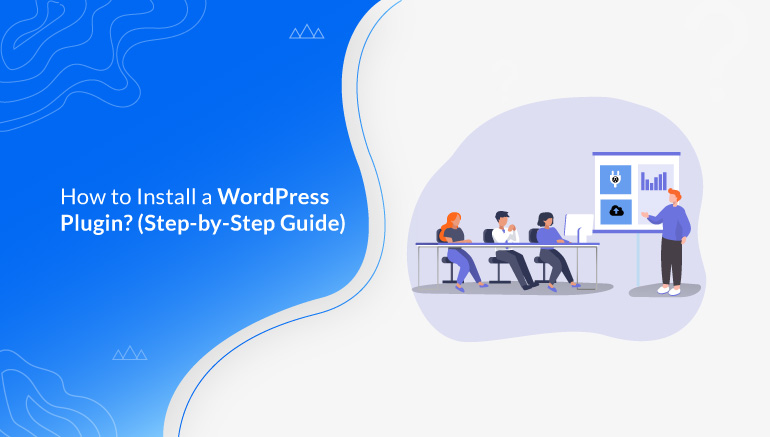 How to Install a WordPress Plugin Step by Step Guide