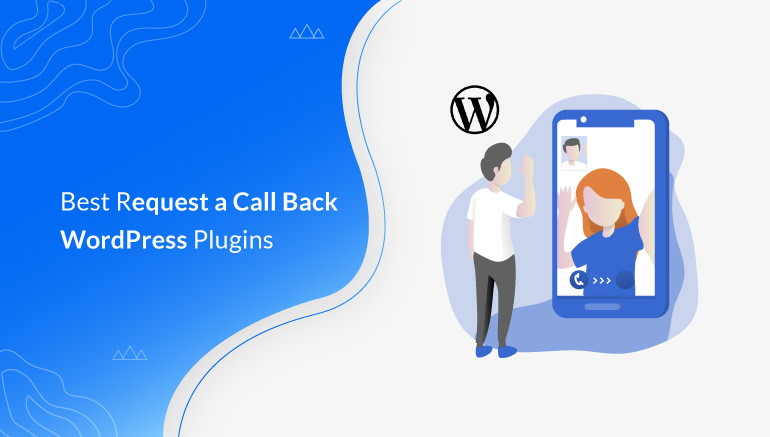 Best Request a Call Back WordPress Plugins