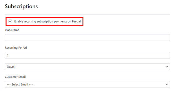 Enable PayPal Subscriptions