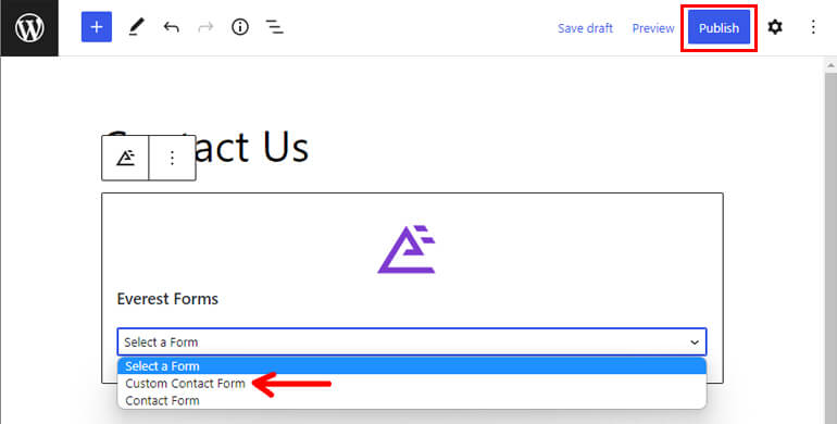 Choose Custom Contact Form from Dropdown