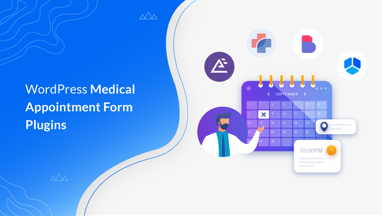 10 Best WordPress Medical Appointment Form Plugins 2023 (Free + Paid) 
