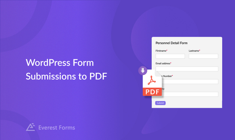 Convert WordPress Form Submissions to PDF